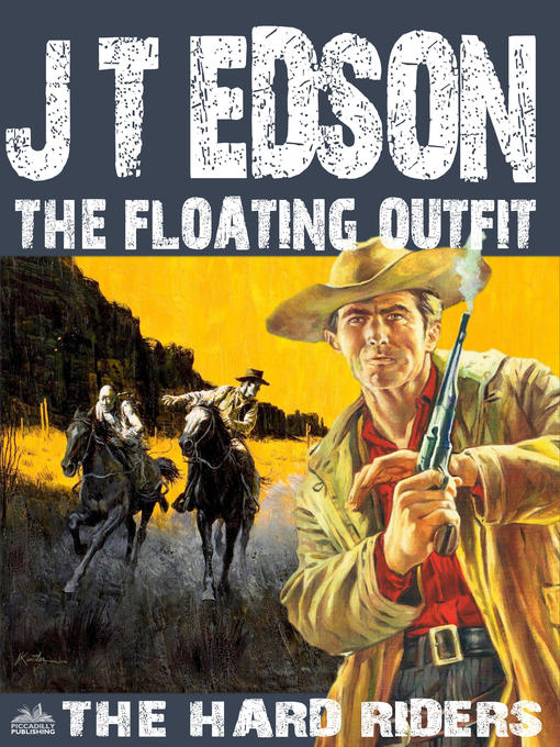 Title details for The Floating Outfit 52 by J.T. Edson - Available